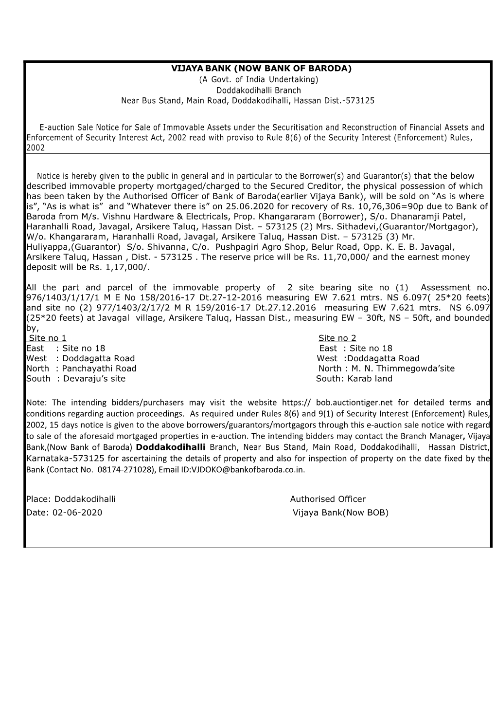 Note: the Intending Bidders/Purchasers May Visit the Website Bob.Auctiontiger.Net for Detailed Terms and Conditions Regarding Auction Proceedings