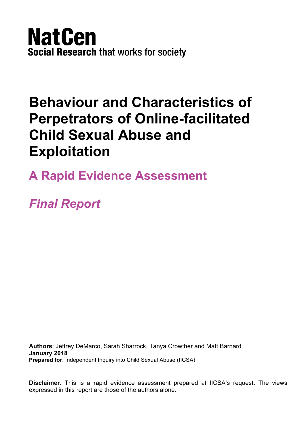 Behaviour and Characteristics of Perpetrators of Online-Facilitated Child Sexual Abuse and Exploitation a Rapid Evidence Assessment