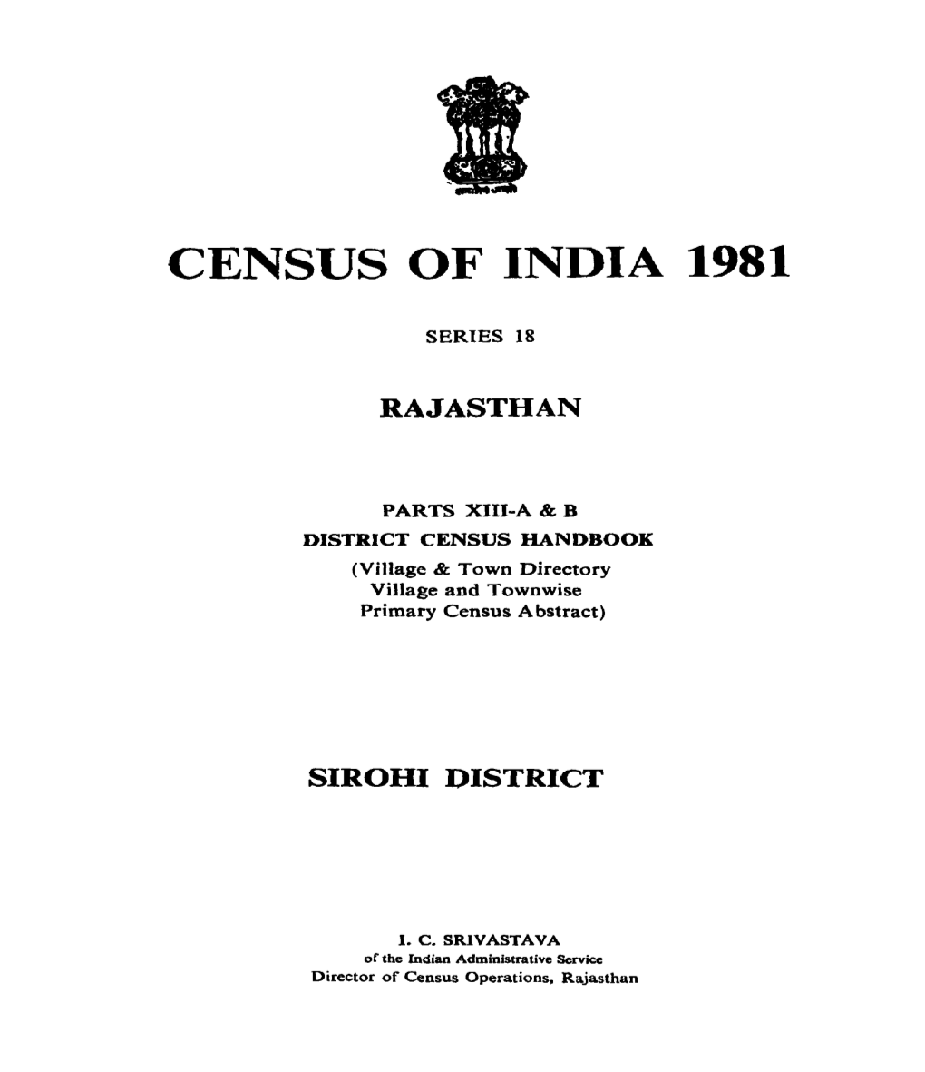 District Census Handbook, Sirohi, Part XIII-A & B, Series-18, Rajasthan