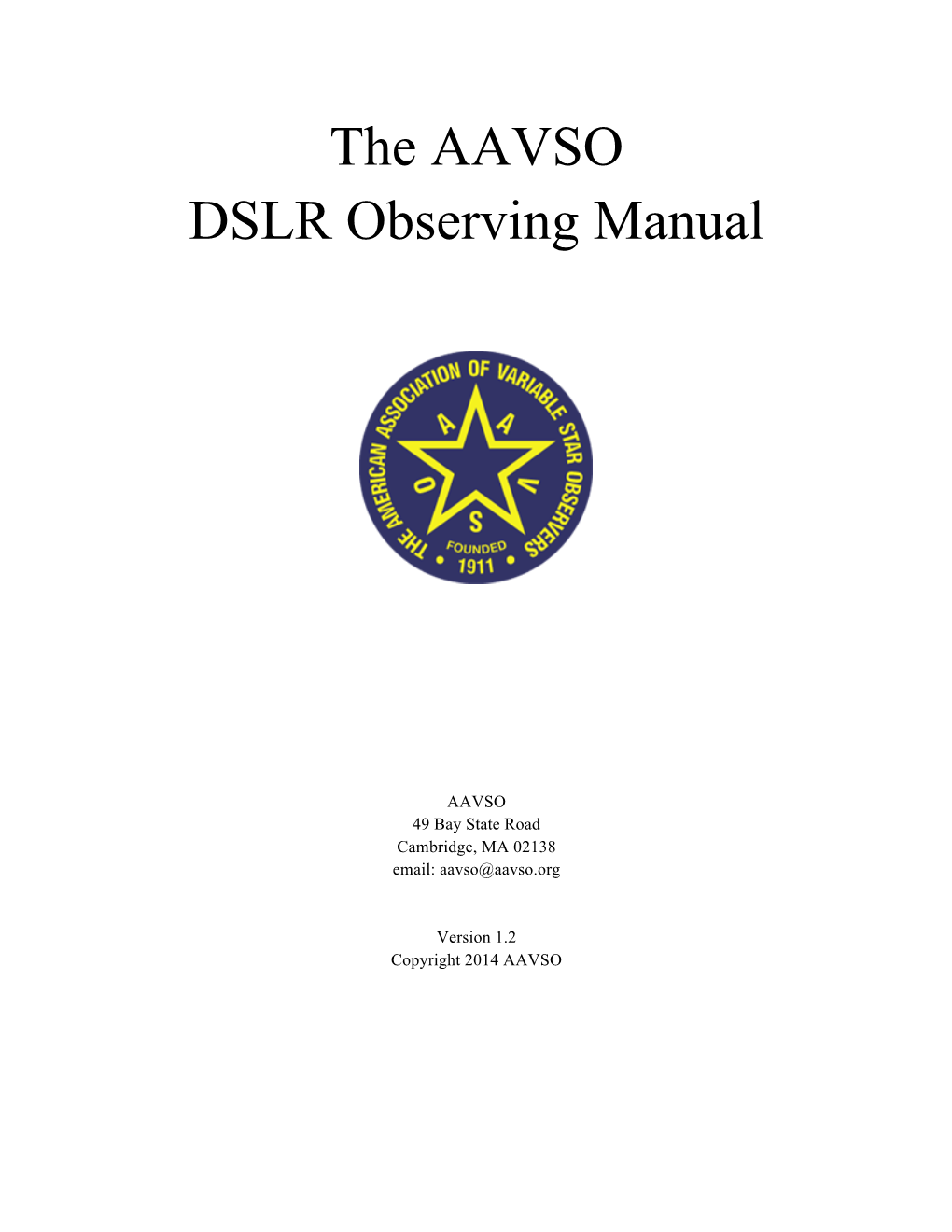 The AAVSO DSLR Observing Manual