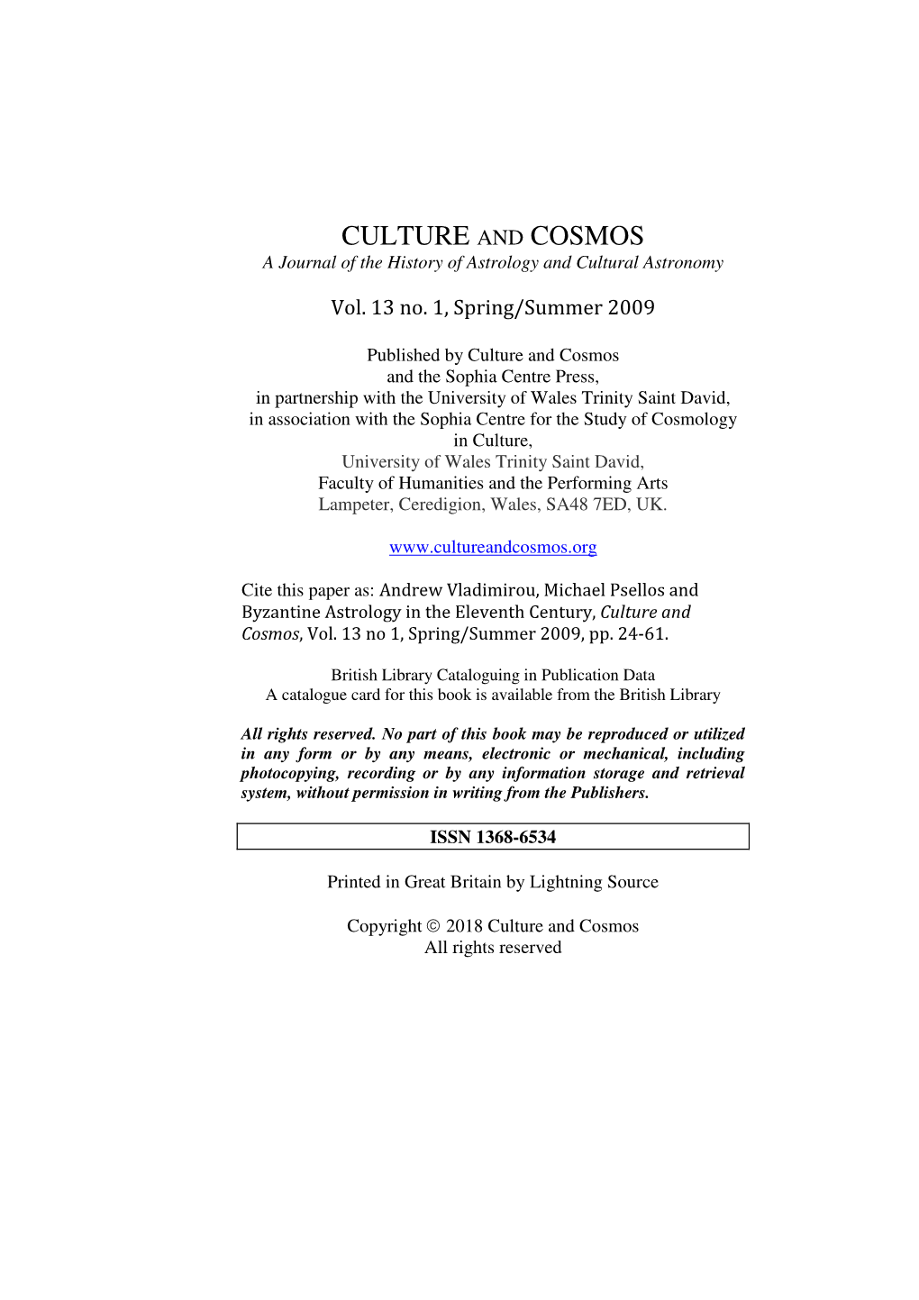 Michael Psellos and Byzantine Astrology in the Eleventh Century, Culture and Cosmos , Vol