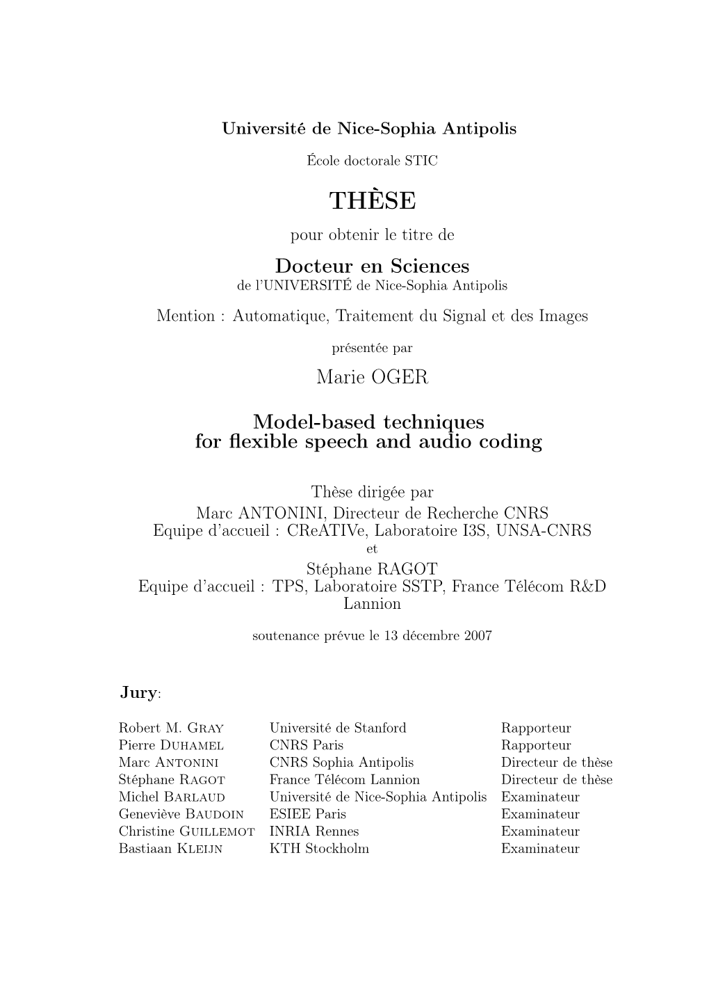 THÈSE Pour Obtenir Le Titre De Docteur En Sciences De L’UNIVERSITÉ De Nice-Sophia Antipolis Mention : Automatique, Traitement Du Signal Et Des Images