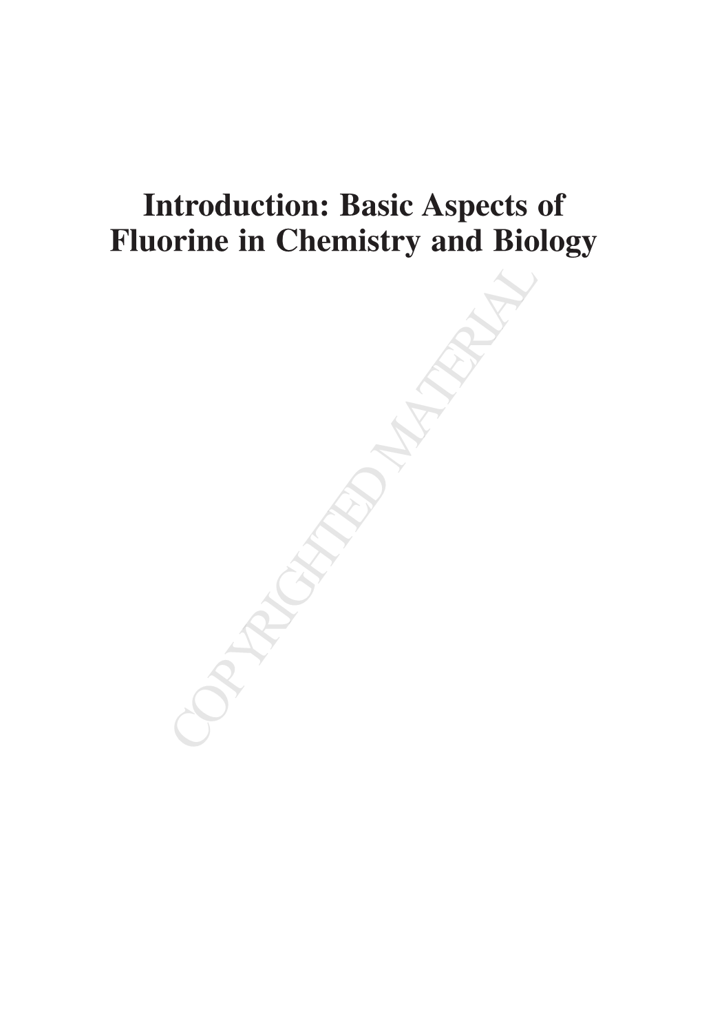 Basic Aspects of Fluorine in Chemistry and Biology