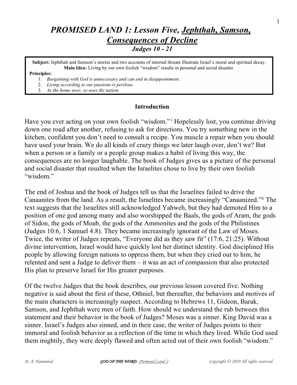 PROMISED LAND 1: Lesson Five, Jephthah, Samson, Consequences of Decline Judges 10 - 21