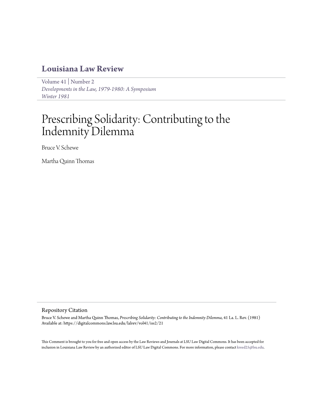 Prescribing Solidarity: Contributing to the Indemnity Dilemma Bruce V