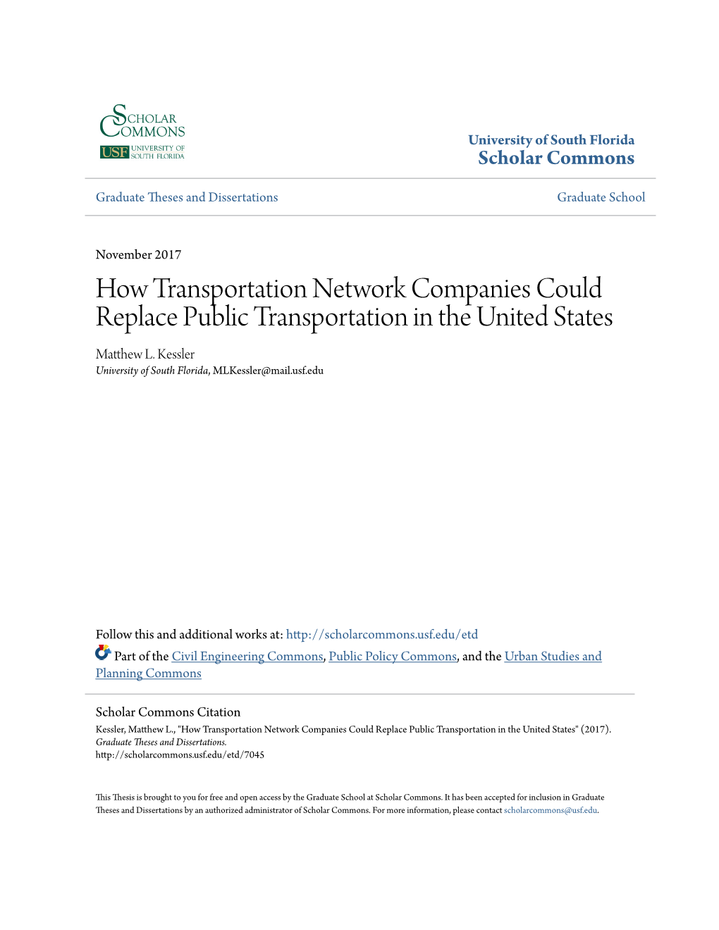 How Transportation Network Companies Could Replace Public Transportation in the United States Matthew L