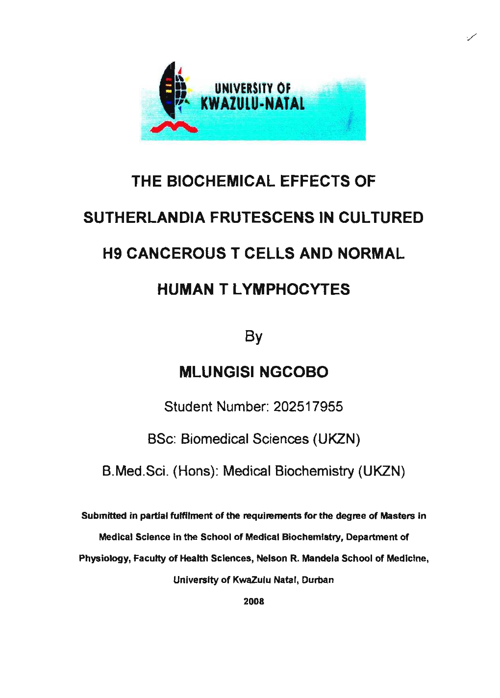 The Biochemical Effects of Sutherlandia Frutescens In