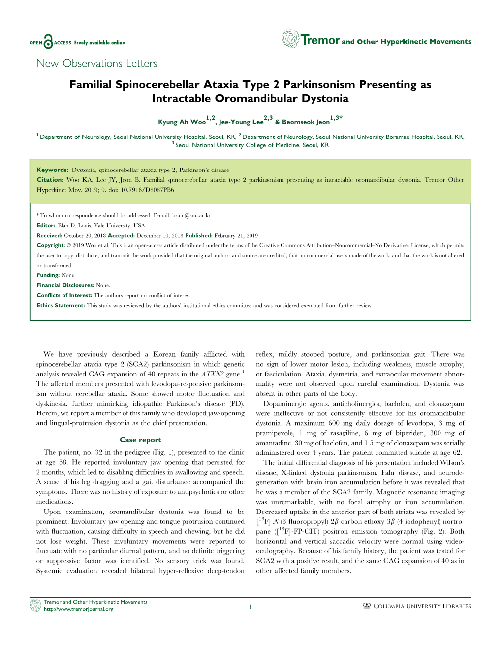 New Observations Letters Familial Spinocerebellar Ataxia Type 2 Parkinsonism Presenting As Intractable Oromandibular Dystonia