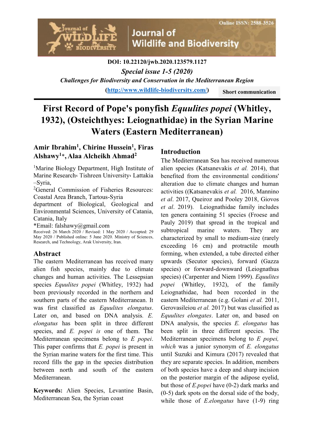 First Record of Pope's Ponyfish Equulites Popei (Whitley, 1932), (Osteichthyes: Leiognathidae) in the Syrian Marine Waters (Eastern Mediterranean)