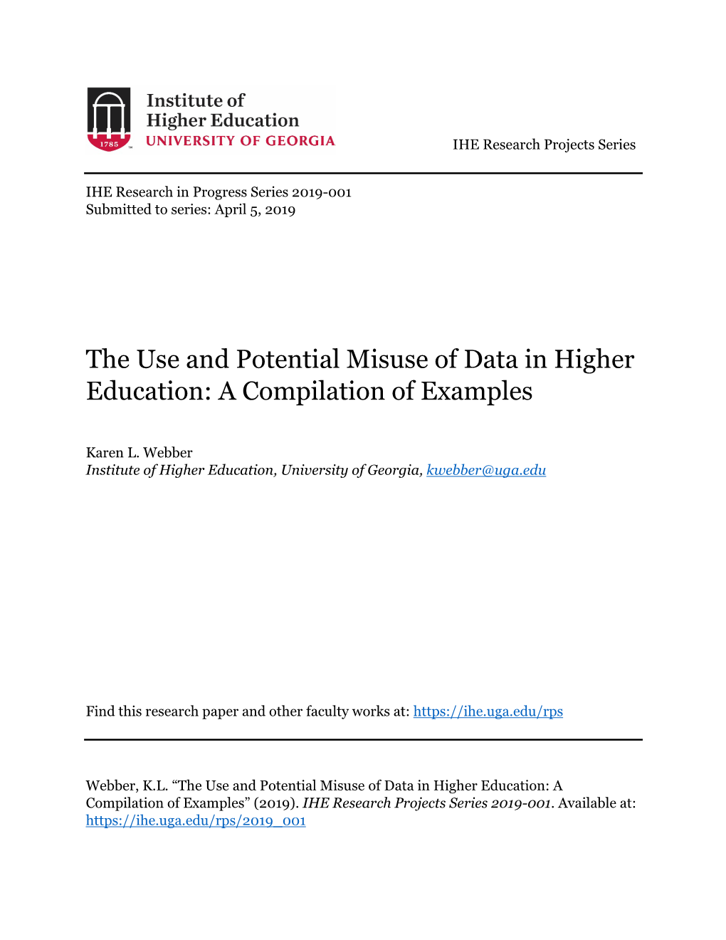 The Use and Potential Misuse of Data in Higher Education: a Compilation of Examples