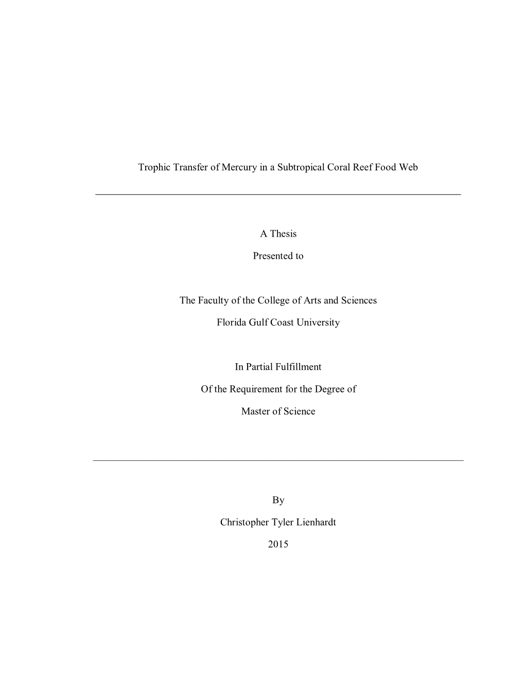 Trophic Transfer of Mercury in a Subtropical Coral Reef Food Web