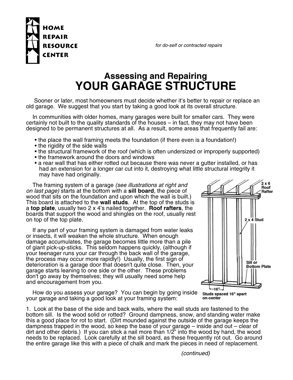 Assessing and Repairing YOUR GARAGE STRUCTURE