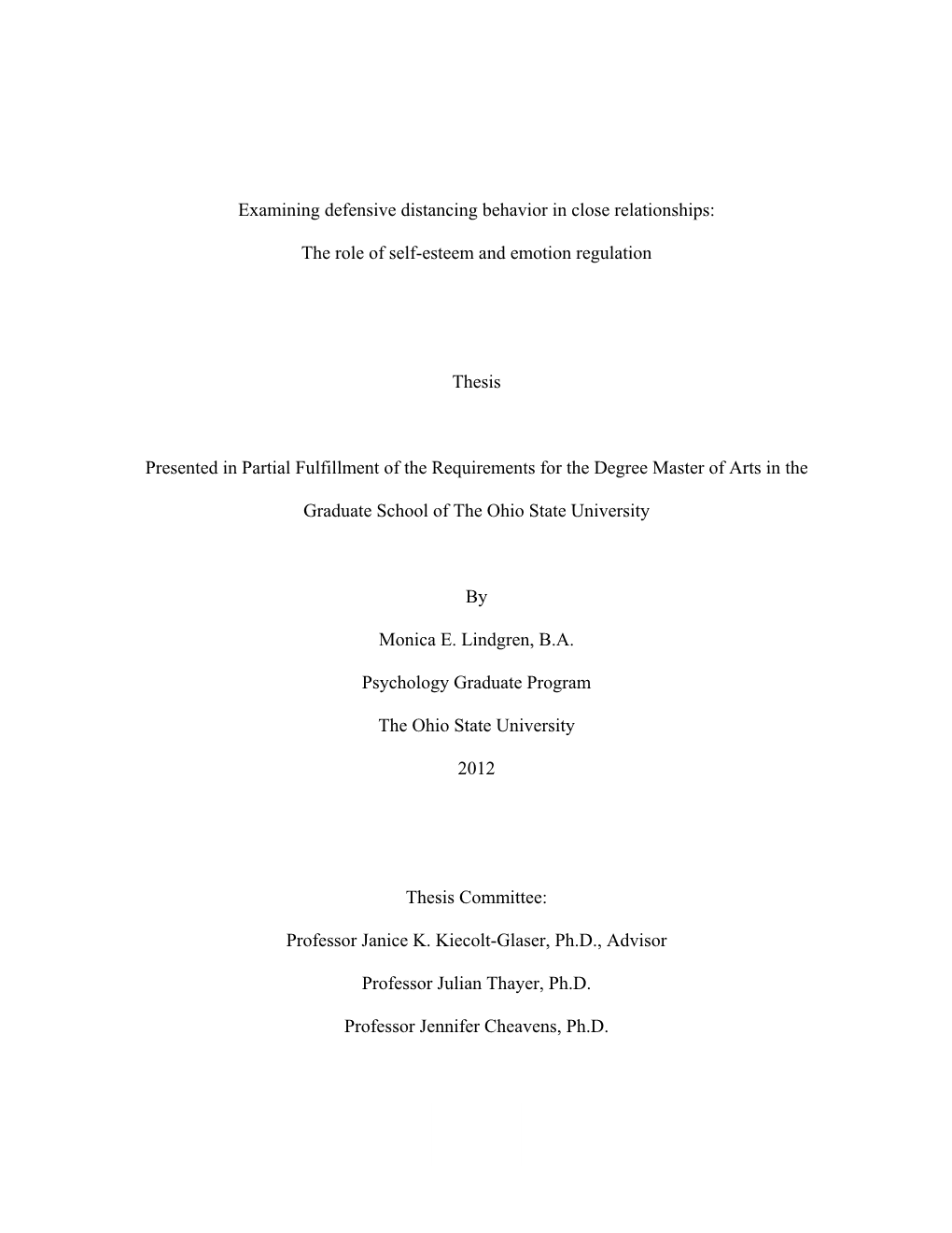 Examining Defensive Distancing Behavior in Close Relationships