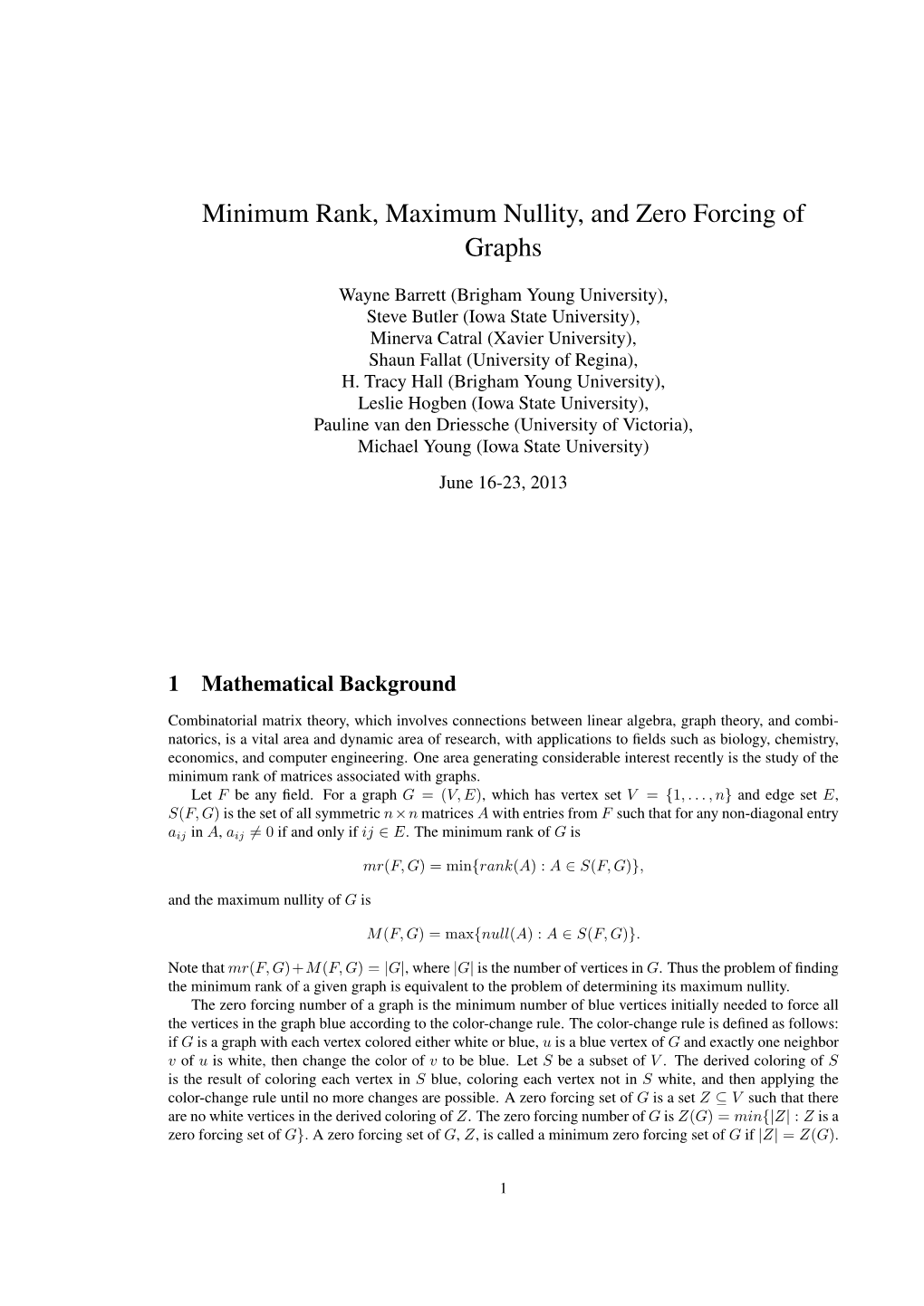 Minimum Rank, Maximum Nullity, and Zero Forcing of Graphs