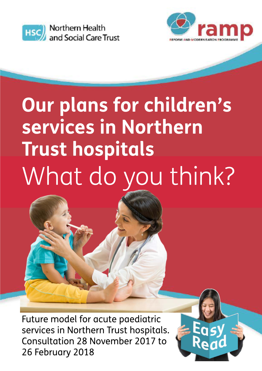 Paediatric Services in Northern Trust Hospitals