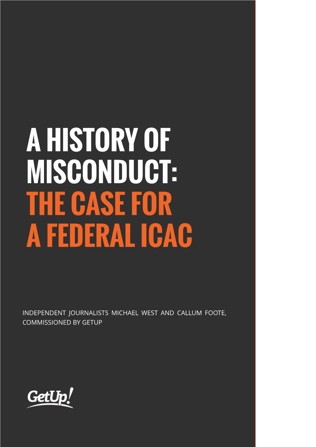 A History of Misconduct: the Case for a Federal Icac