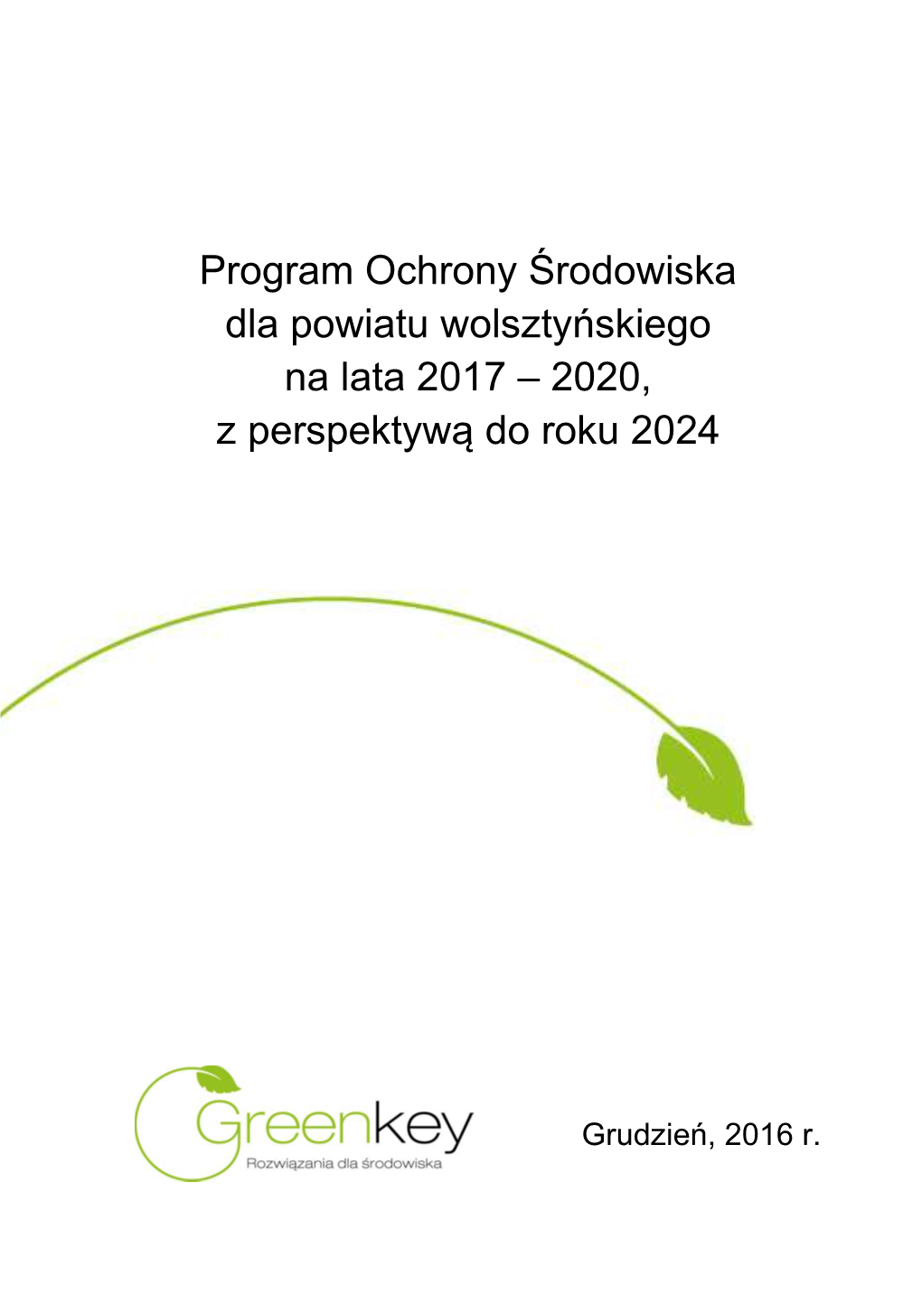 Program Ochrony Środowiska Dla Powiatu Wolsztyńskiego Na Lata 2017