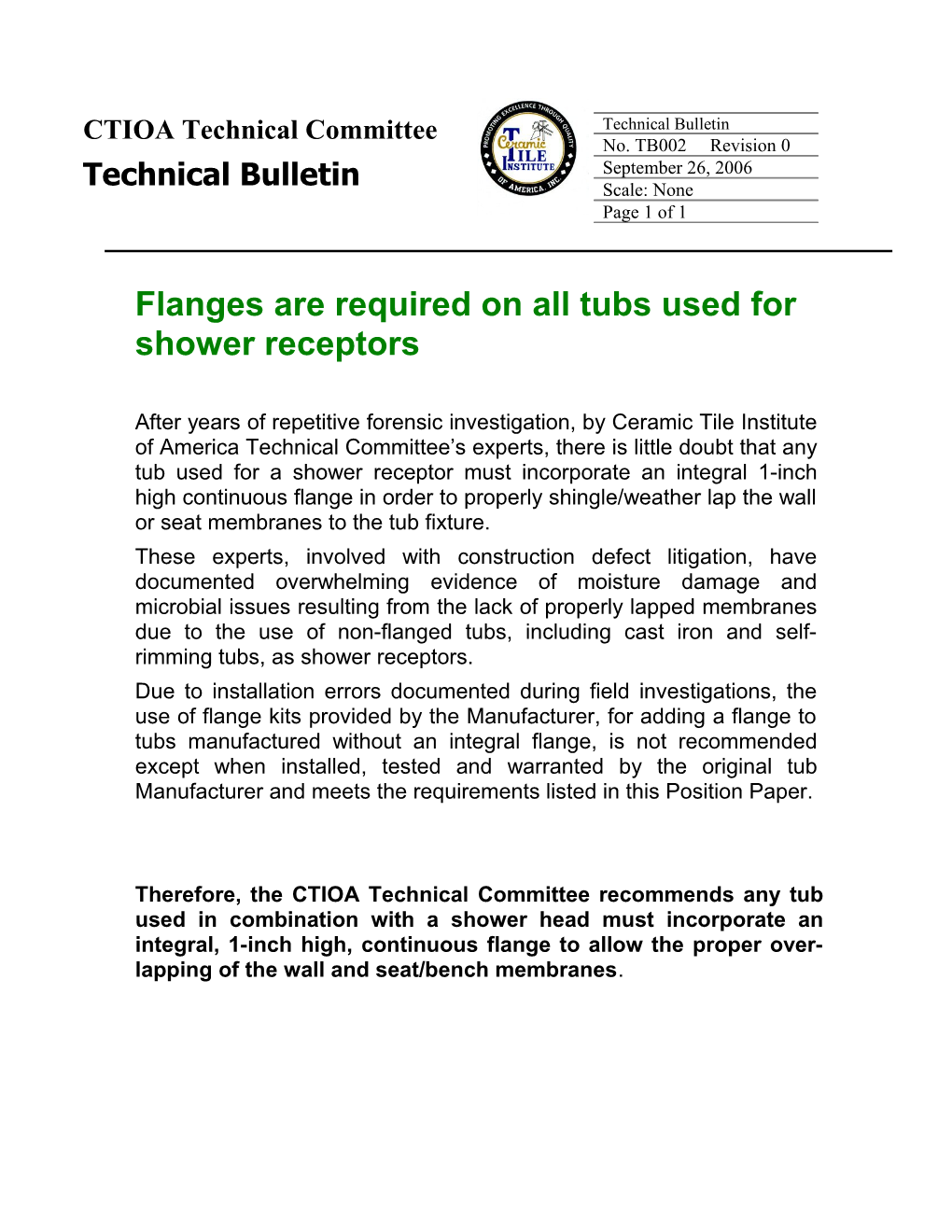 Flanges Are Required on All Tubs Used for Shower Receptors