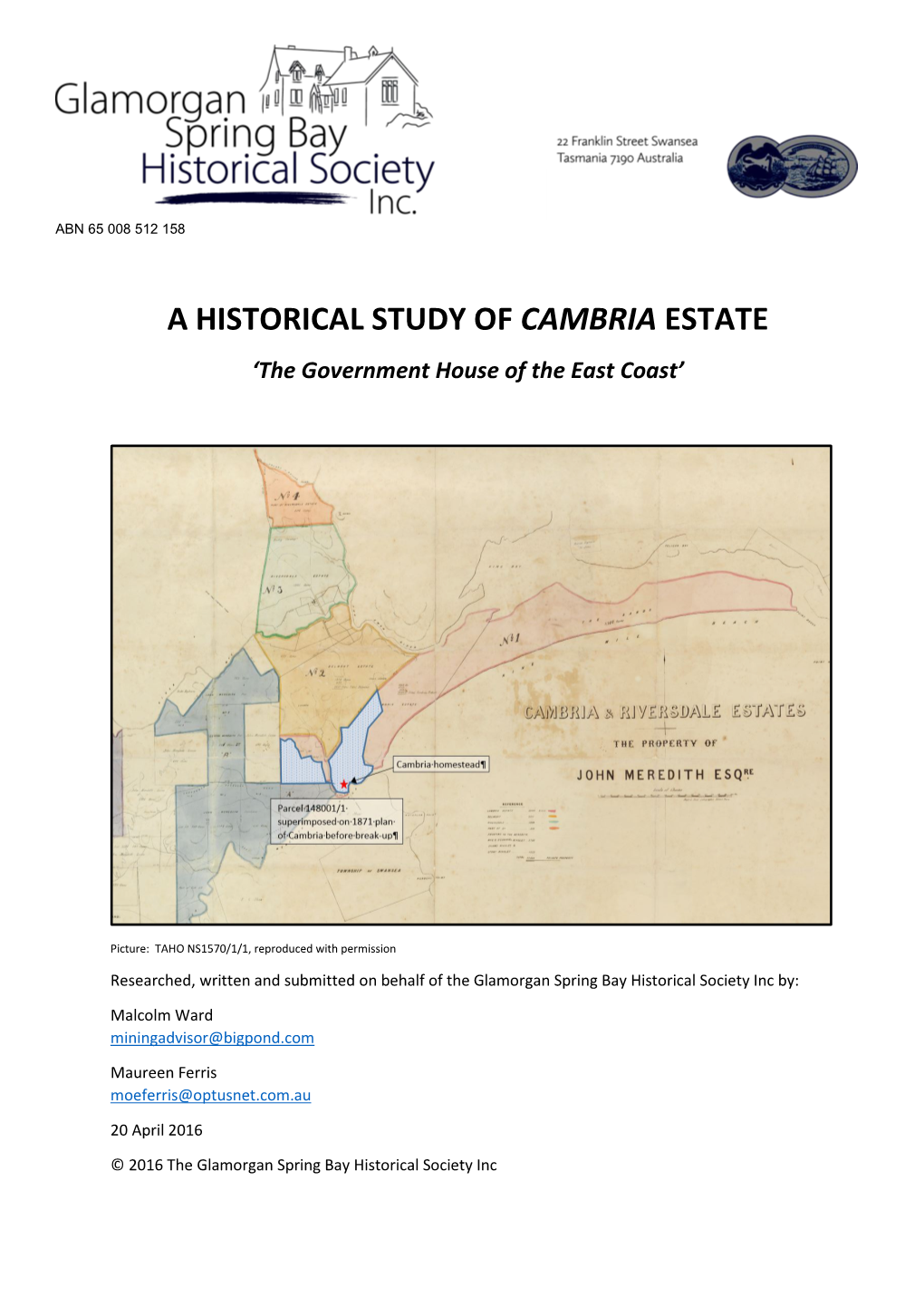 Historical Study of Cambria Estate, Prepared by Glamorgan Spring Bay