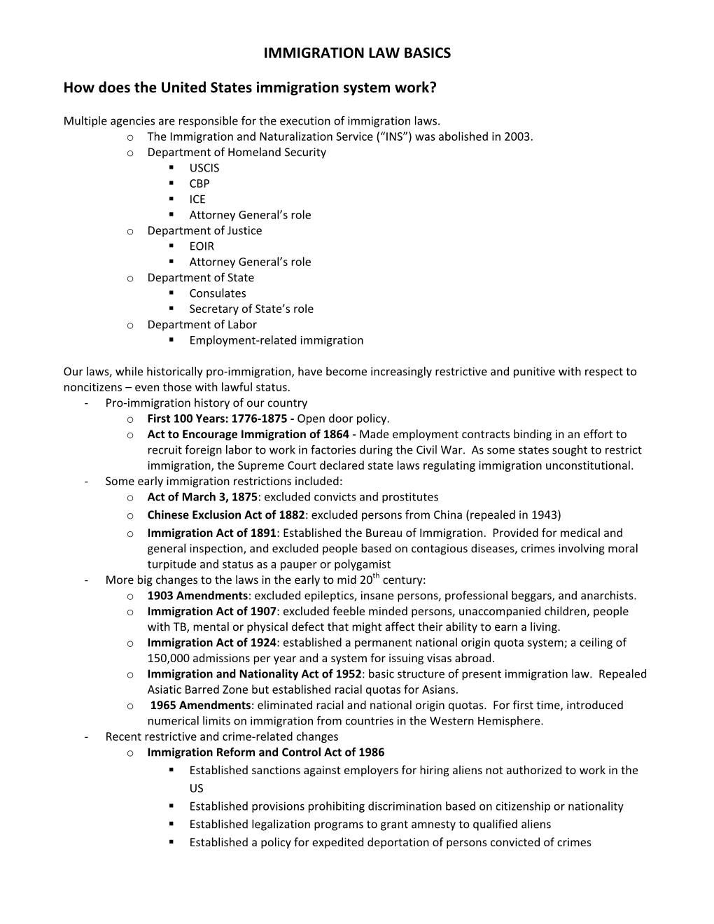 IMMIGRATION LAW BASICS How Does the United States Immigration System Work?