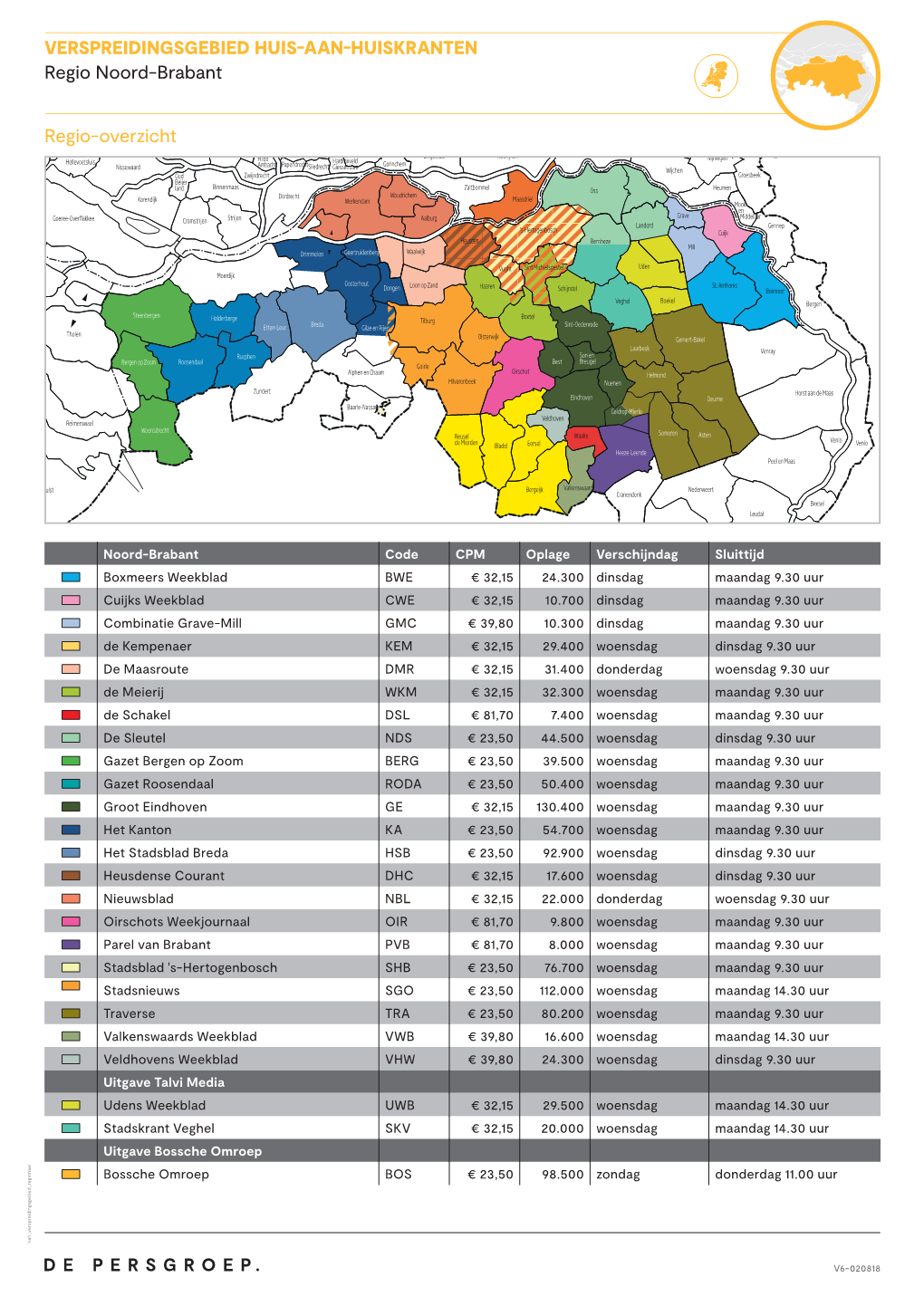 VERSPREIDINGSGEBIED HUIS AAN HUISKRANTEN Regio Noord