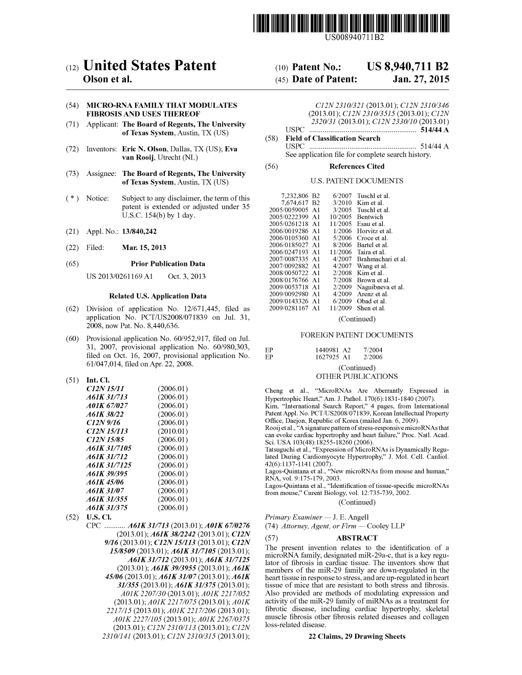 A2) United States Patent (10) Patent No.: US 8,940,711 B2 Olsonet Al