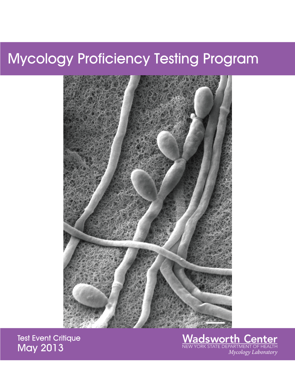 Mycology Proficiency Testing Program