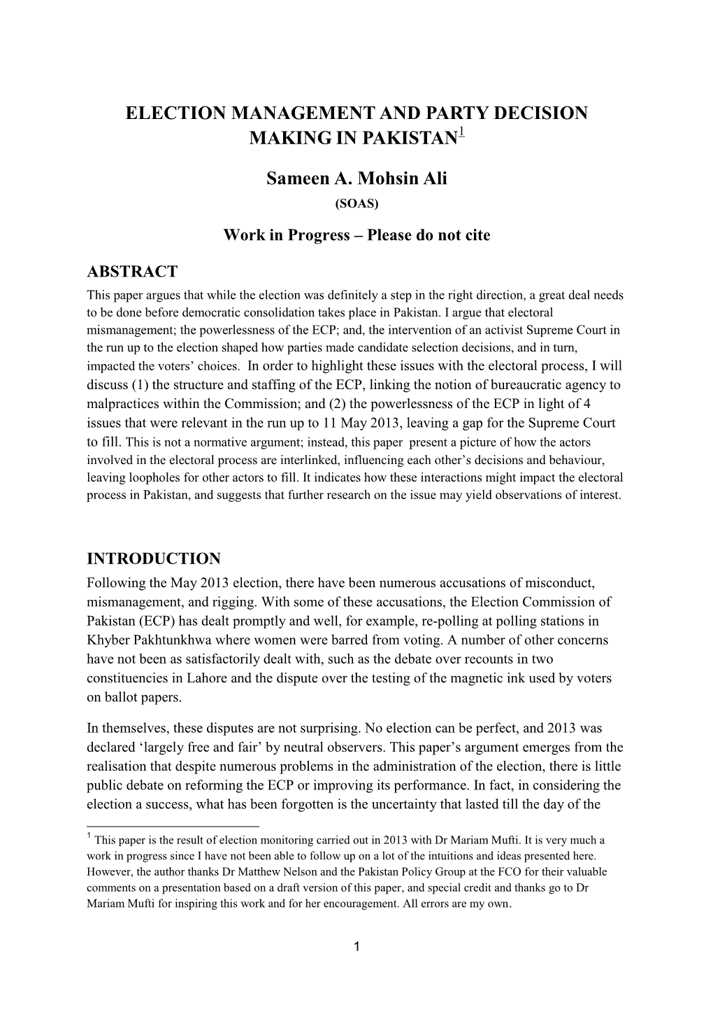 Election Management and Party Decision Making in Pakistan1