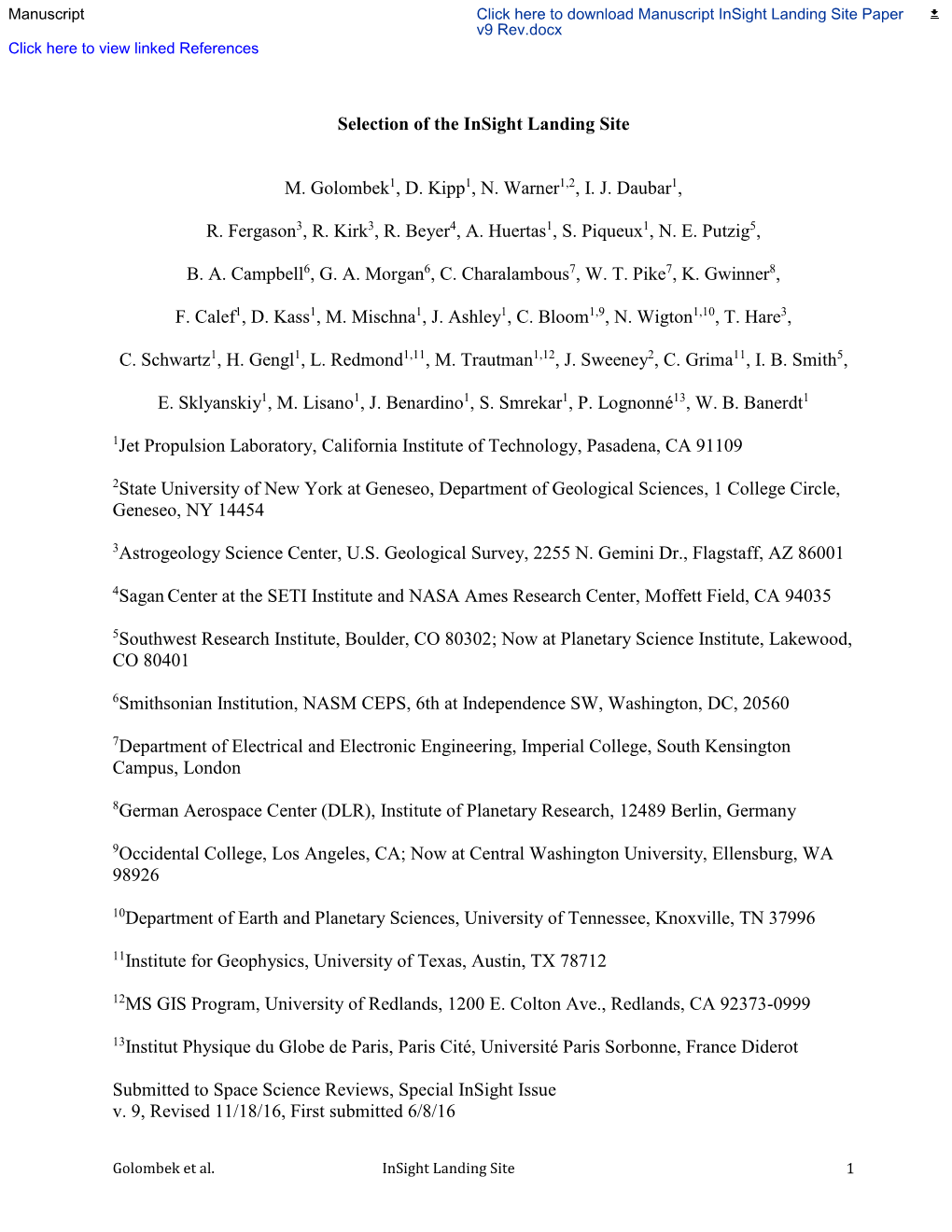 Selection of the Insight Landing Site M. Golombek1, D. Kipp1, N