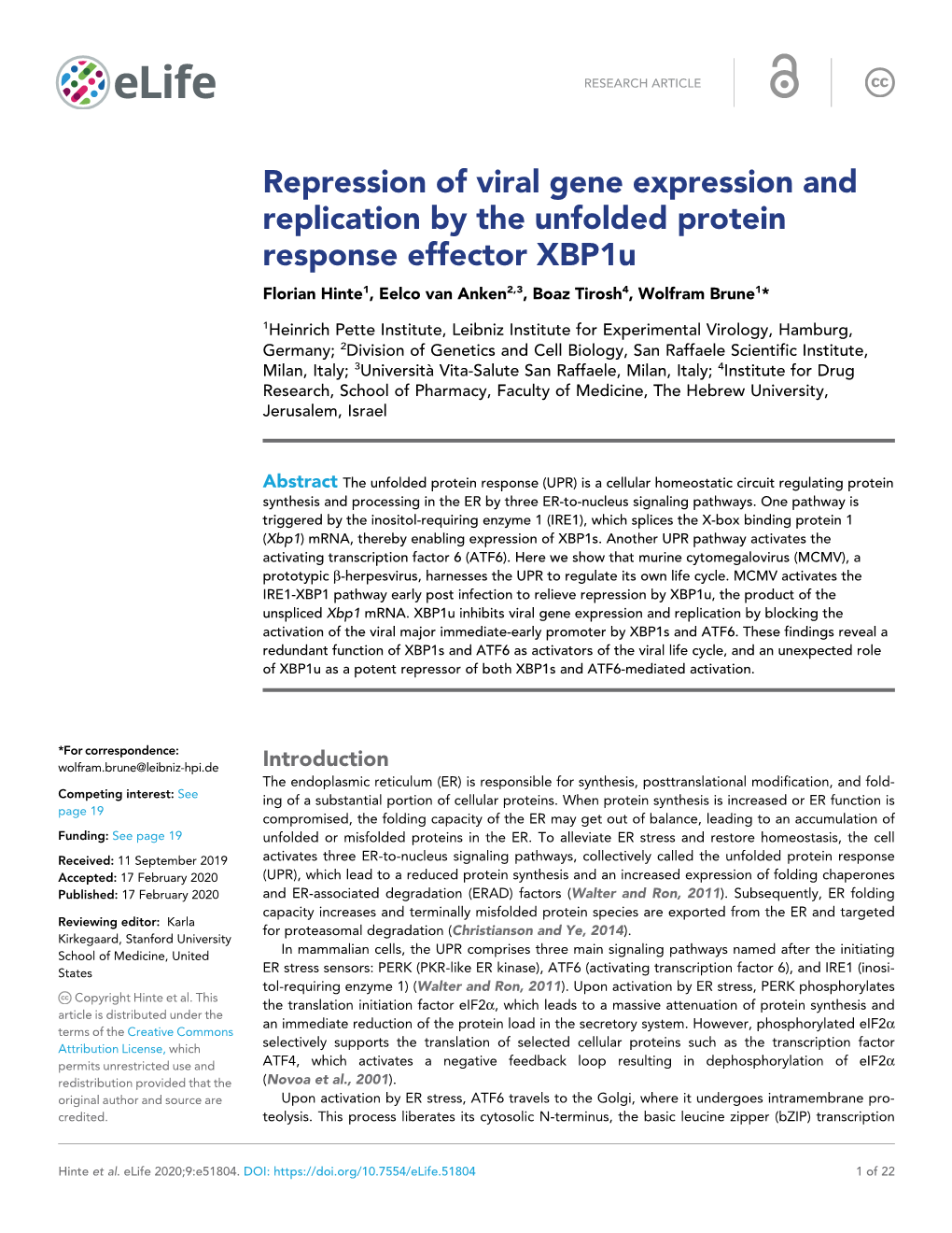 Repression of Viral Gene Expression and Replication by the Unfolded Protein Response Effector Xbp1u Florian Hinte1, Eelco Van Anken2,3, Boaz Tirosh4, Wolfram Brune1*