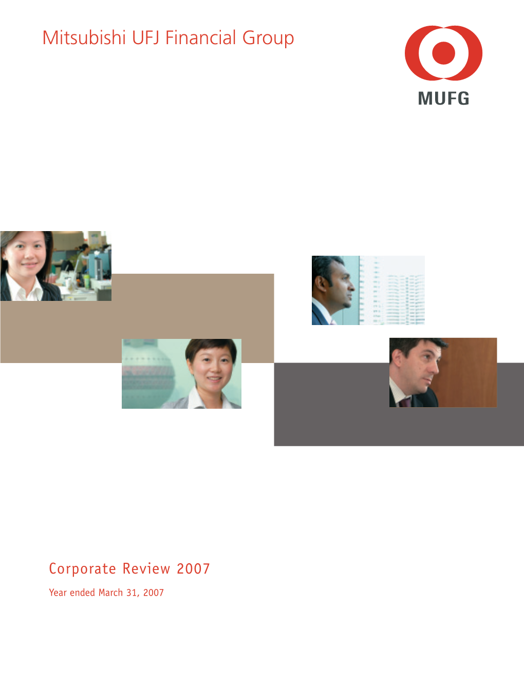 Mitsubishi UFJ Financial Group Oprt Eiw2007 Review Corporate