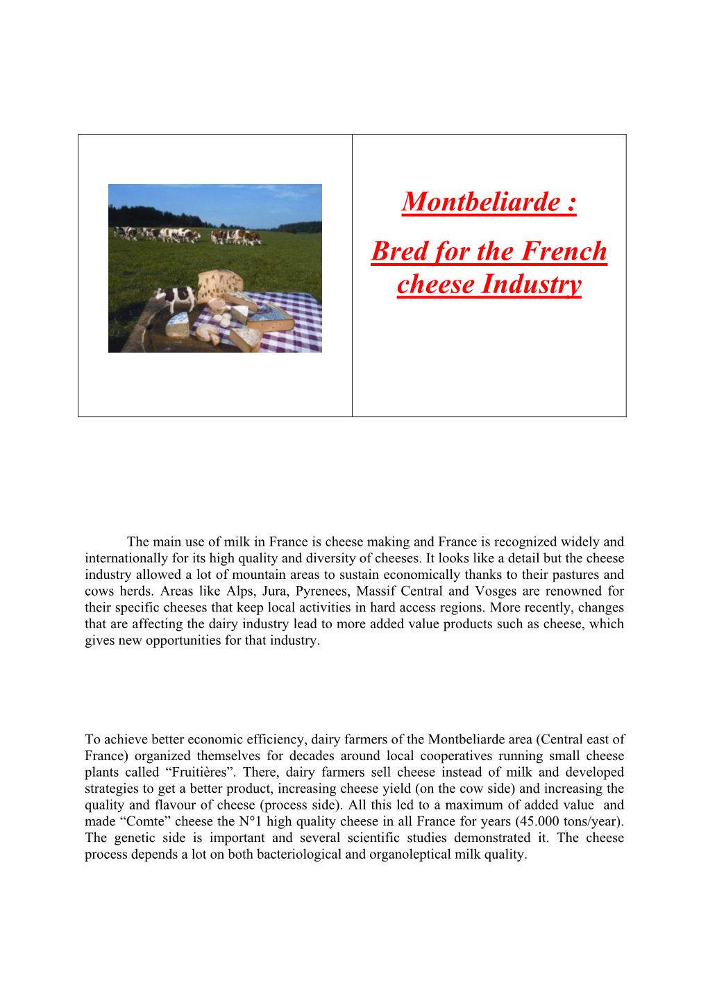 Montbeliarde : Bred for the French Cheese Industry