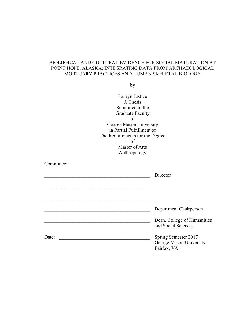 Biological and Cultural Evidence for Social Maturation at Point Hope, Alaska: Integrating Data from Archaeological Mortuary Practices and Human Skeletal Biology