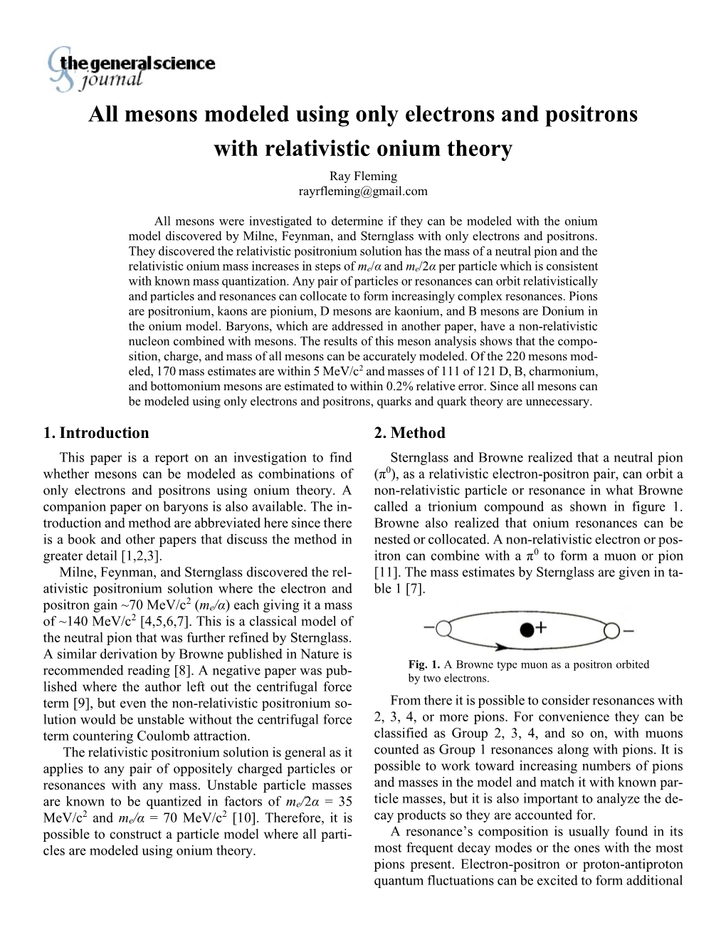 Mesons Modeled Using Only Electrons and Positrons with Relativistic Onium Theory Ray Fleming Rayrfleming@Gmail.Com