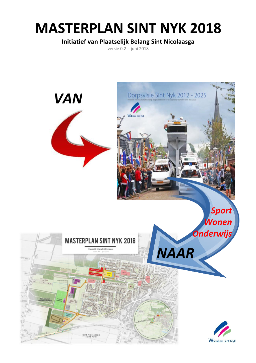 Masterplan Sint Nyk 2018 Van Naar