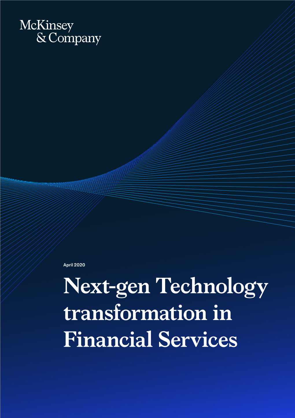 Next-Gen Technology Transformation in Financial Services