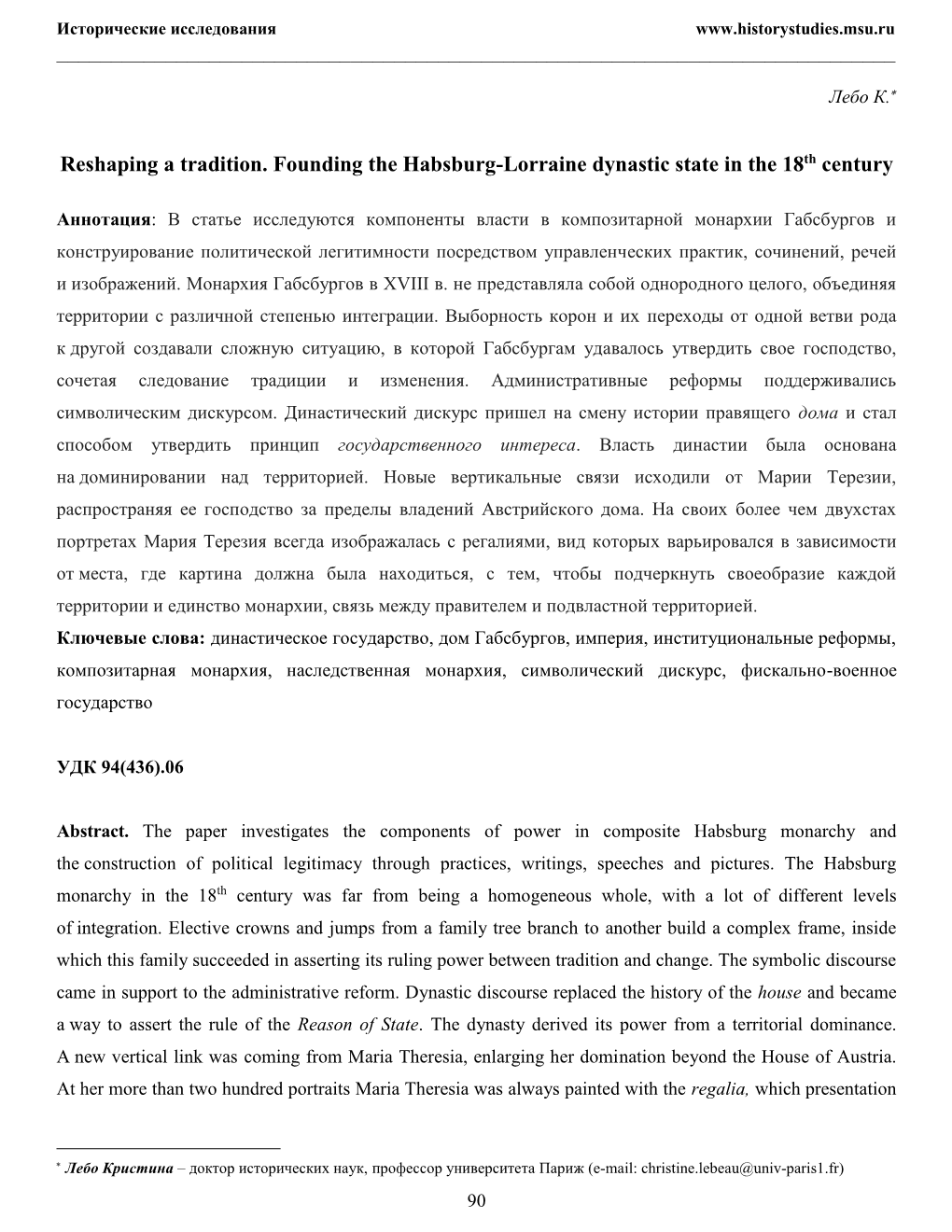 Reshaping a Tradition. Founding the Habsburg-Lorraine Dynastic State in the 18Th Century