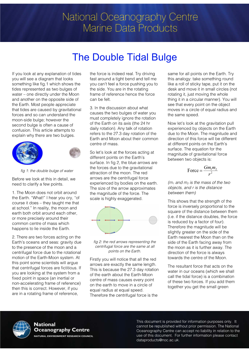 The Double Tidal Bulge