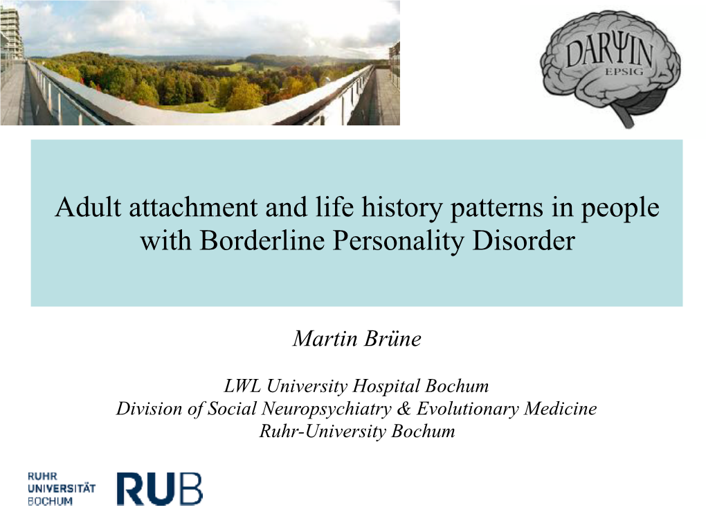Adult Attachment and Life History Patterns in People with Borderline Personality Disorder