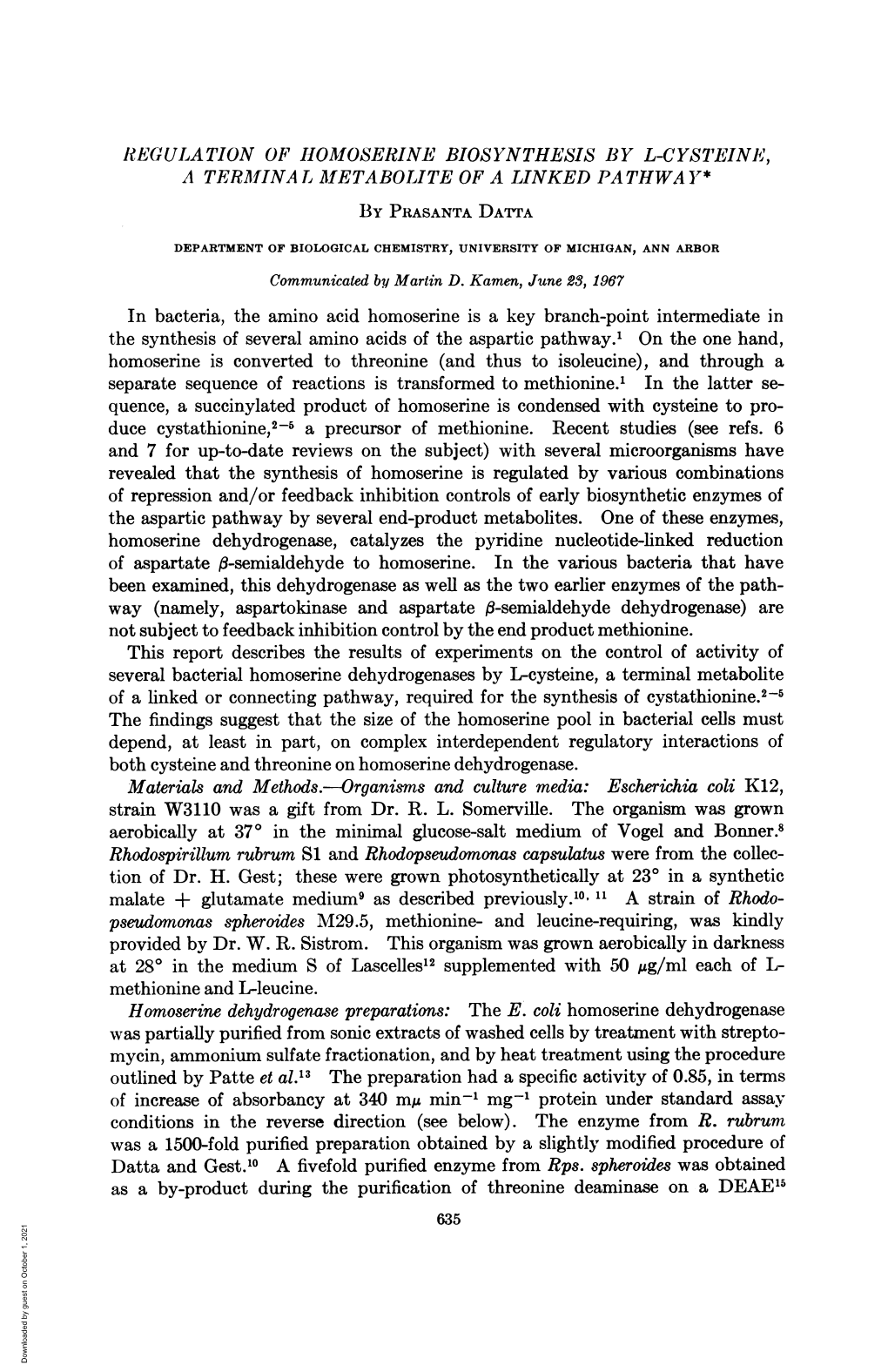 Namely, Aspartokinase and Aspartate 3-Semialdehyde Dehydrogenase) Are Not Subject to Feedback Inhibition Control by the End Product Methionine