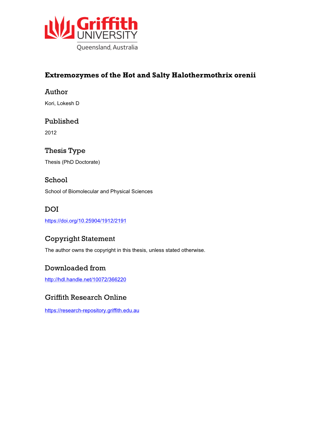 Extremozymes of the Hot and Salty Halothermothrix Orenii