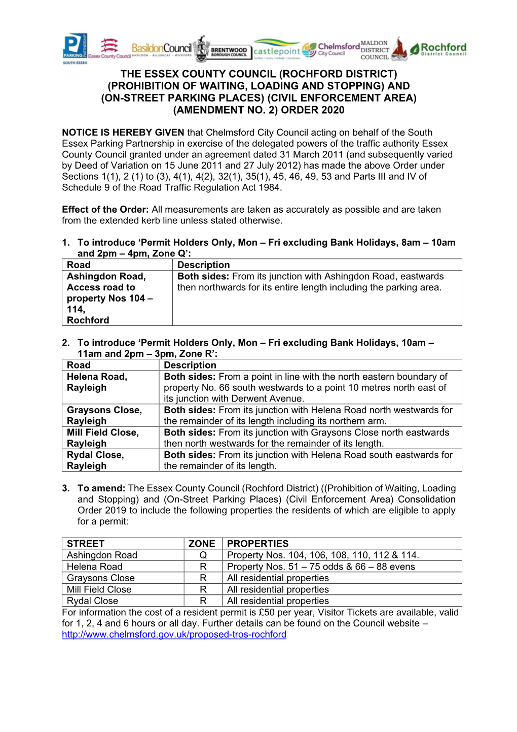 The Essex County Council (Rochford District) (Prohibition of Waiting, Loading and Stopping) and (On-Street Parking Places) (Civil Enforcement Area) (Amendment No