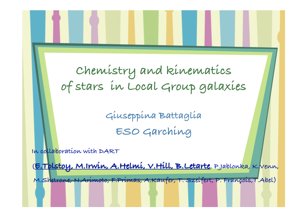 Chemistry and Kinematics of Stars in Local Group Galaxies