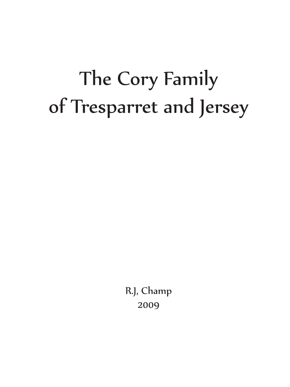 The Cory Family of Tresparret and Jersey