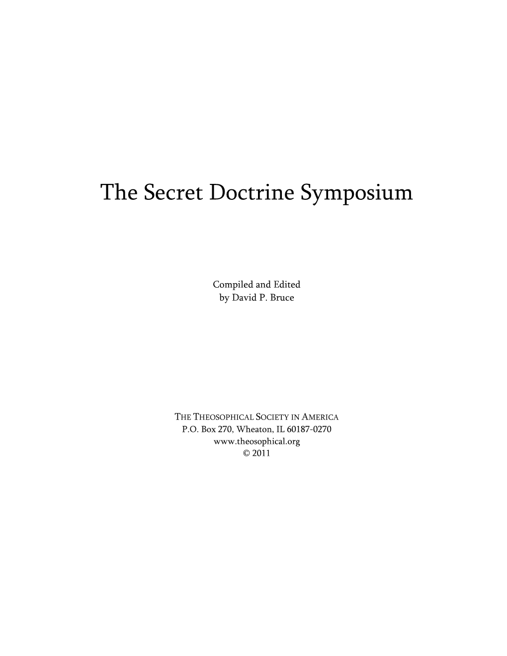 The Secret Doctrine Symposium