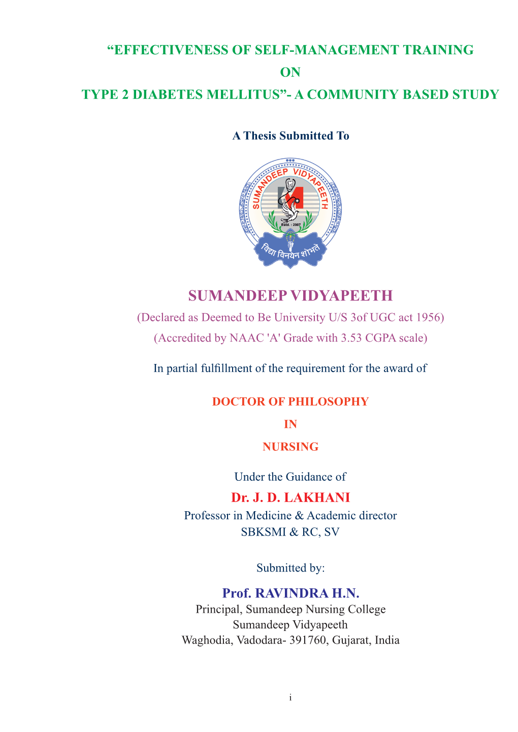 SUMANDEEP VIDYAPEETH (Declared As Deemed to Be University U/S 3Of UGC Act 1956) (Accredited by NAAC 'A' Grade with 3.53 CGPA Scale)