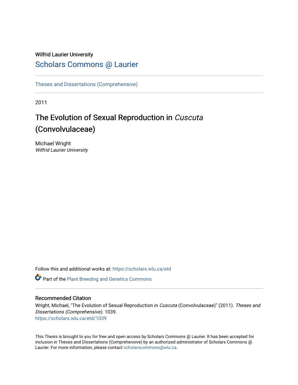 The Evolution of Sexual Reproduction in Cuscuta (Convolvulaceae)