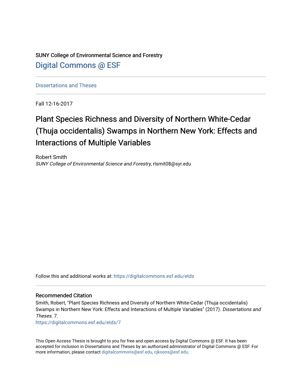 Thuja Occidentalis) Swamps in Northern New York: Effects and Interactions of Multiple Variables