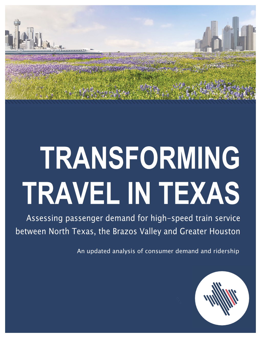 Speed Train Service Between North Texas, the Brazos Valley and Greater Houston