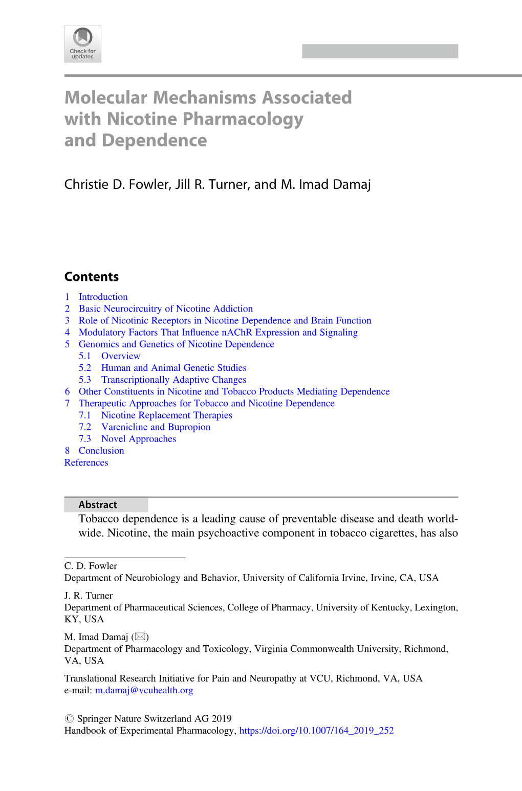 Molecular Mechanisms Associated with Nicotine Pharmacology and Dependence